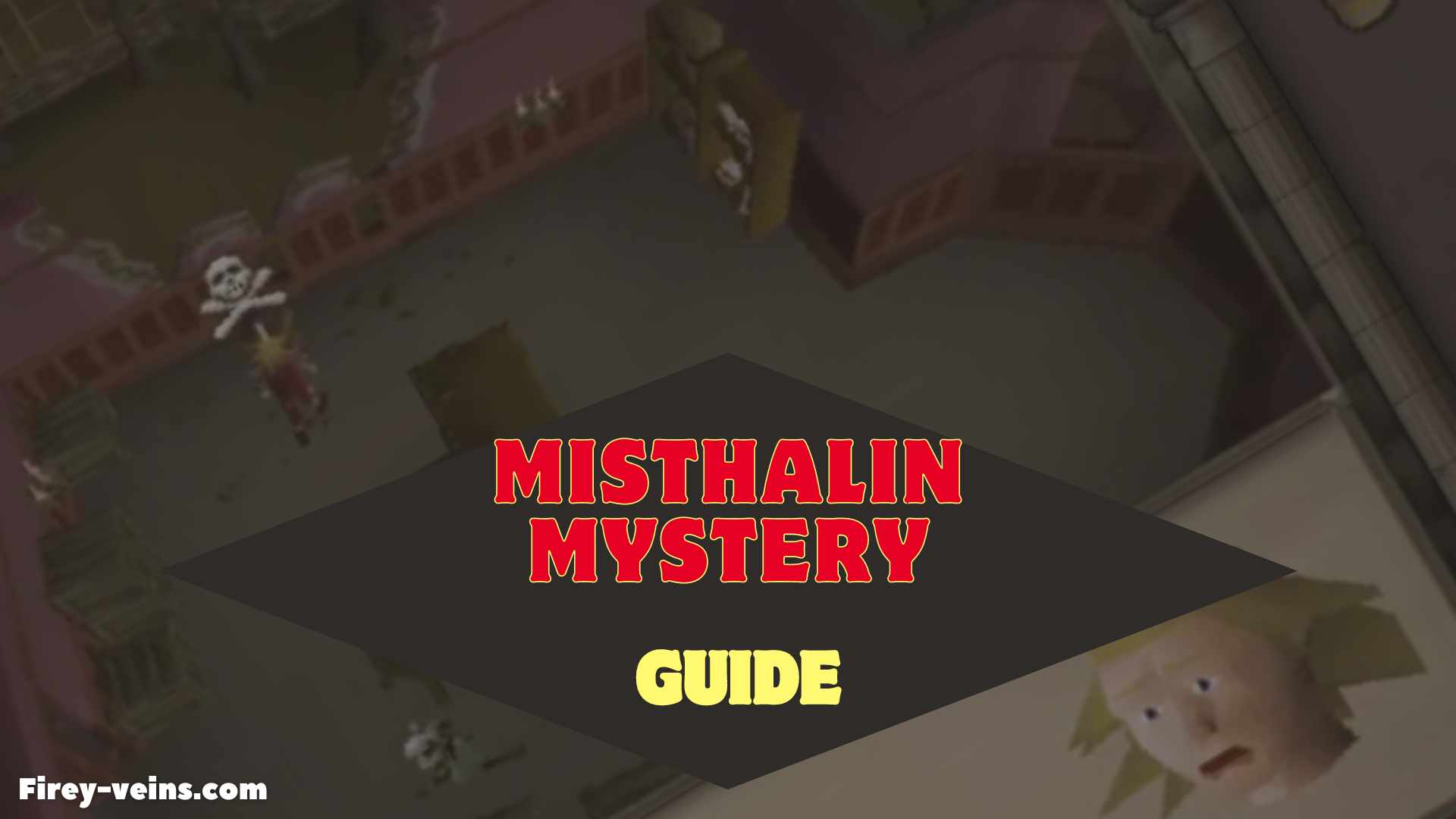 Solve the Misthalin Mystery: OSRS Ultimate Quest Guide - Firey Veins